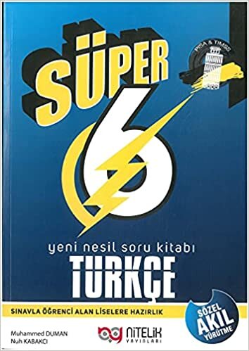 okumak Nitelik 6.Sınıf Yeni Nesil Süper Türkçe