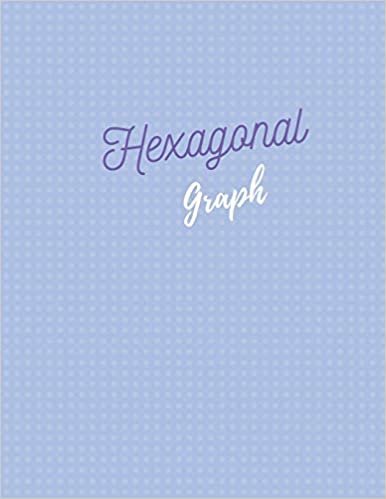 Hexagonal Graph: 100 pages Size (8.5 x 11) Inches