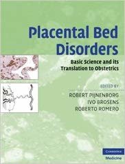 okumak Placental Bed Disorders : Basic Science and its Translation to Obstetrics