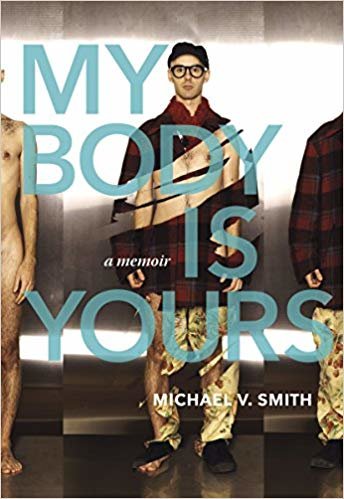 okumak My Body Is Yours : A Memoir