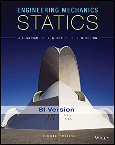 okumak Engineering Mechanics: Statics, SI Version