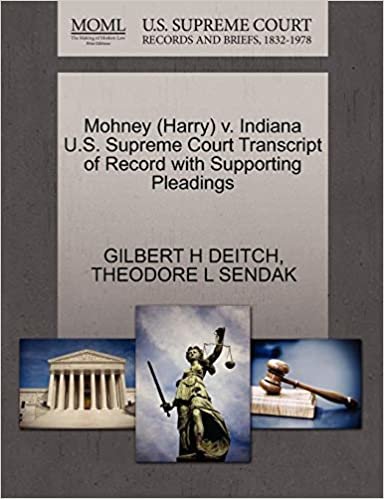 okumak Mohney (Harry) v. Indiana U.S. Supreme Court Transcript of Record with Supporting Pleadings