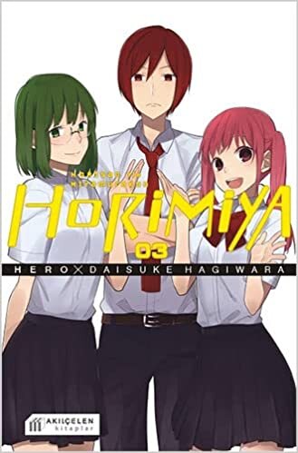 okumak Horimiya - Horisan ile Miyamurakun 3. Cilt