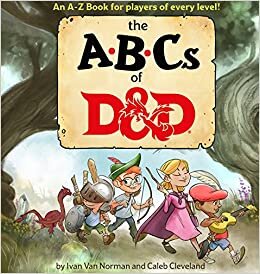 okumak ABCs of D&amp;d (Dungeons &amp; Dragons Children&#39;s Book)