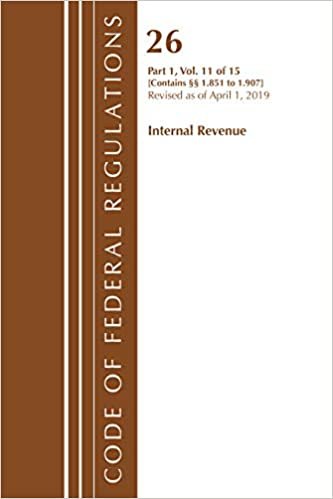 okumak Code of Federal Regulations, Title 26 Internal Revenue 1.851-1.907, Revised as of April 1, 2019