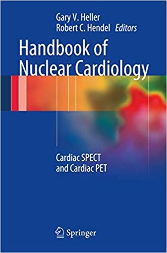 okumak Handbook of Nuclear Cardiology : Cardiac SPECT and Cardiac PET