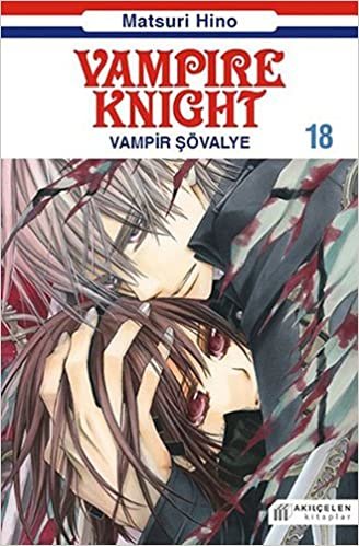 okumak Vampire Knight - Vampir Şövalye 18