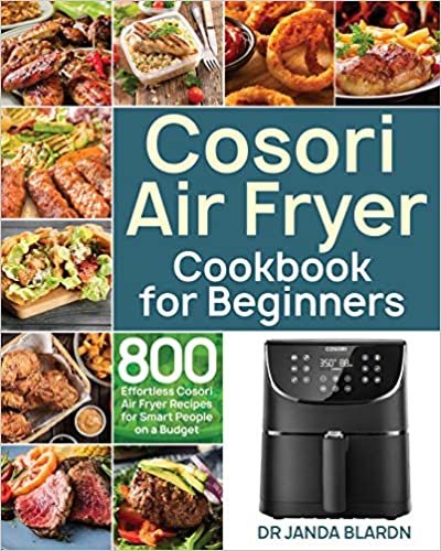 okumak Cosori Air Fryer Cookbook for Beginners