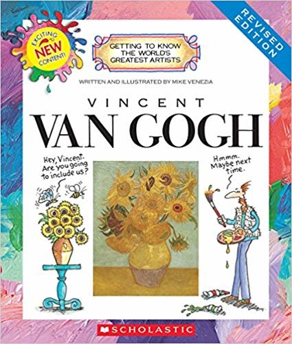 okumak Vincent Van Gogh (Revised Edition) (Getting to Know the Worlds Greatest Artists (Paperback))