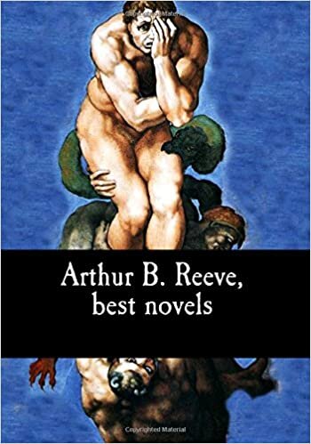 okumak Arthur B. Reeve, best novels