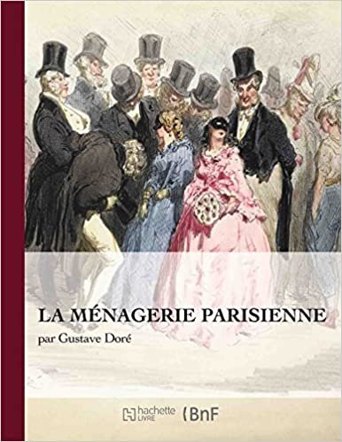 okumak Dore-G: M nagerie Parisienne (Beaux Livres / Art)