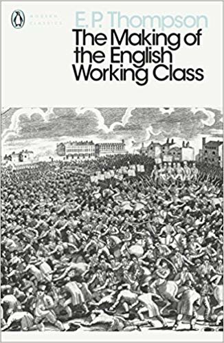 okumak The Making of the English Working Class