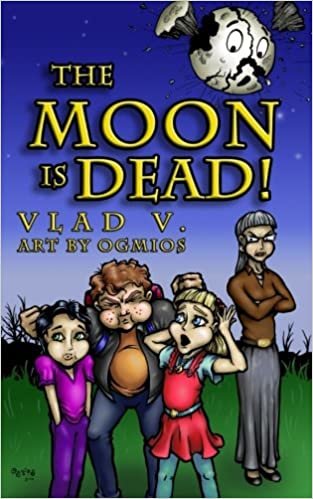 okumak The Moon is Dead!: A Magical Mystery in an Extraordinary Town!: Volume 1 (Incantation Series)