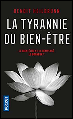 okumak La Tyrannie du bien-être (Docs/récits/essais)
