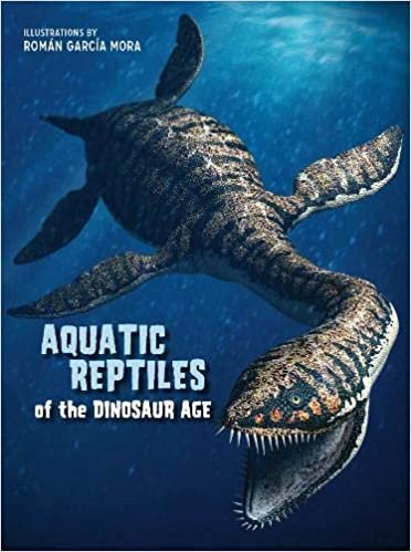okumak Brillante, G: Aquatic Reptiles of the Dinosaur Age