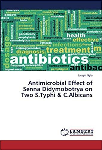 okumak Antimicrobial Effect of Senna Didymobotrya on Two S.Typhi &amp; C.Albicans