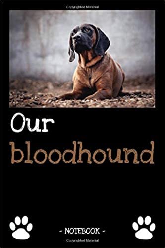 okumak Our bloodhound: dog owner | dogs | notebook | pet | diary | animal | book | draw | gift | e.g. dog food planner | ruled pages + photo collage | 6 x 9 inch