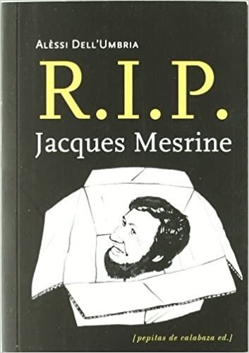 okumak R.I.P. Jacques Mesrine