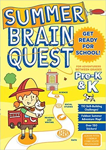 okumak Summer Brain Quest: For Adventures Between Grades Pre-K &amp; K