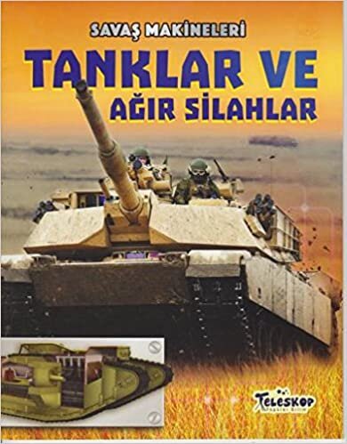 okumak Savaş Makineleri Tanklar ve Ağır Silahlar