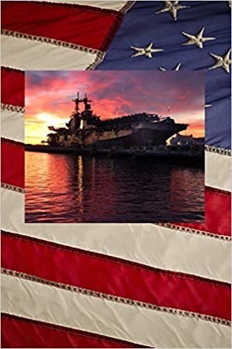 okumak U S Navy Amphibious Assult Ship USS Boxer (LHD 4) Sunset in San Diego Journal: Take Notes, Write Down Memories in this 150 Page Lined Journal