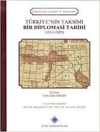 okumak Türkiye&#39;nin Taksimi - Bir Diplomasi Tarihi (1913 - 1923)