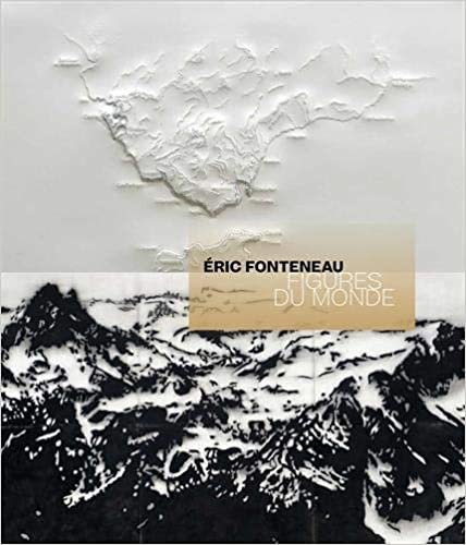 okumak Éric Fonteneau. Figures du monde (Monographies)