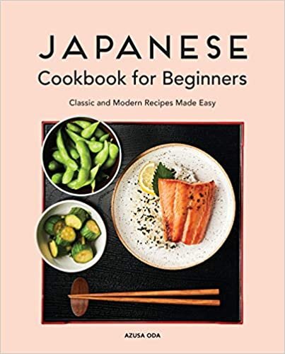 okumak Japanese Cookbook for Beginners: Classic and Modern Recipes Made Easy