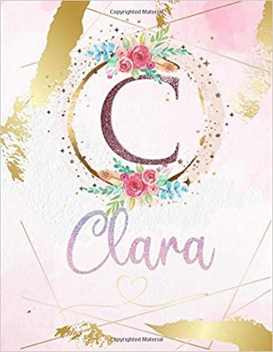 okumak Clara: Personalized Sketchbook with Letter C Monogram &amp; Initial/ First Names for Girls and Kids. Magical Art &amp; Drawing Sketch Book/ Workbook Gifts for ... Gold Watercolor Cover. (Clara Sketchbook)