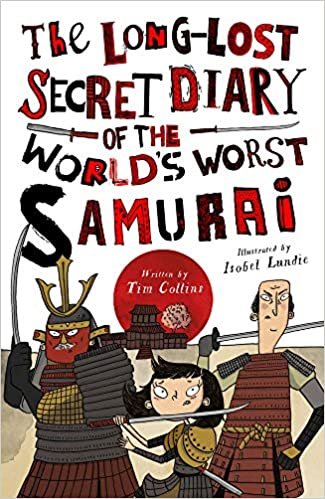 okumak The Long-Lost Secret Diary of the World&#39;s Worst Samurai