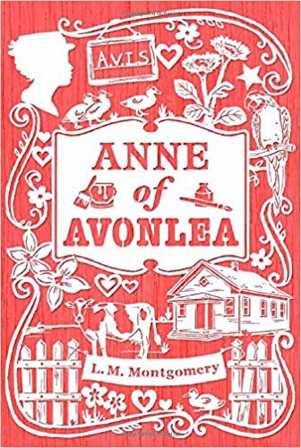 okumak Anne of Avonlea (An Anne of Green Gables Novel)