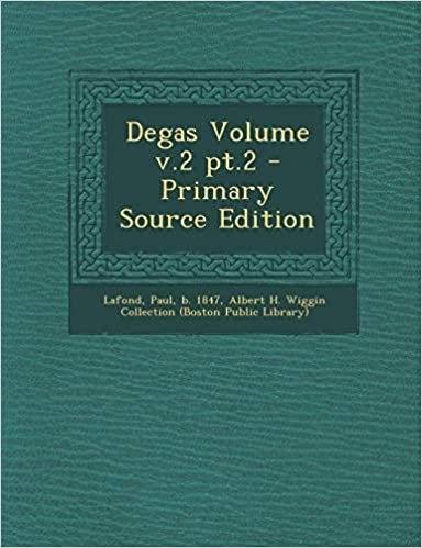 okumak Degas Volume v.2 pt.2 - Primary Source Edition