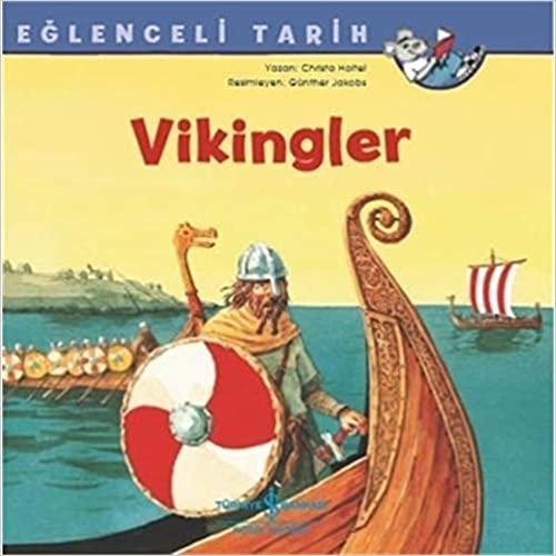 okumak Eğlenceli Tarih Vikingler