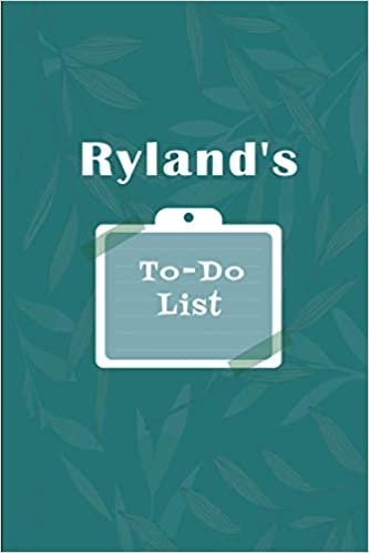 okumak Ryland&#39;s To˗Do list: Checklist Notebook | Daily Planner Undated Time Management Notebook