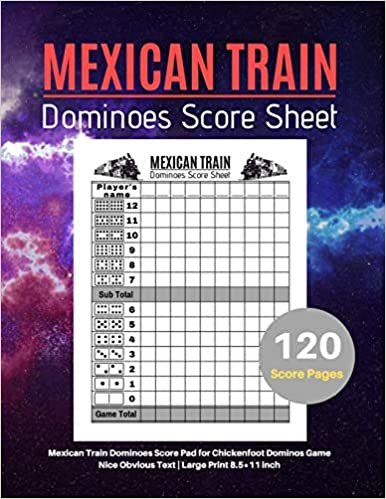 okumak Mexican Train Score Sheets: V.3 Mexican Train Dominoes Score Pad for Chickenfoot Dominos Game | Nice Obvious Text | Large Print 8.5*11 inch