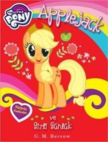okumak My Little Pony - Applejack ve Gizli Günlük: Sürpriz Faaliyetler