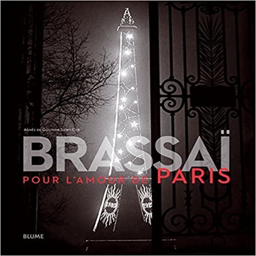 okumak Brassaï : pour l&#39;amour de París