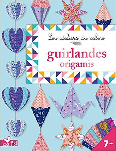 okumak Guirlandes origamis - pochette avec accessoires (Les ateliers du calme)