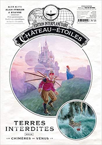 okumak Château des étoiles - gazette n° 13: Le château des étoiles (T5) et Les Chimères de Vénus (BD TOUT PUBLIC)