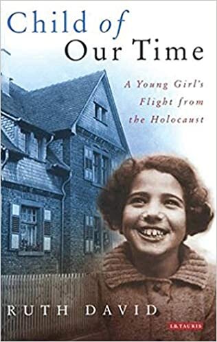 okumak Child of Our Time: A Young Girl&#39;s Flight from the Holocaust