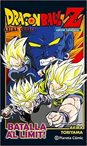 okumak Bola de Drac Z Anime comic, Batalla al límit!!