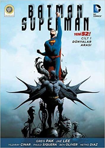 okumak Batman Superman Cilt 1: Dünyalar Arası