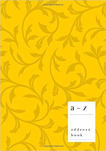 okumak A-Z Address Book: A5 Medium Notebook for Contact and Birthday | Journal with Alphabet Index | Baroque Floral Cover Design | Yellow