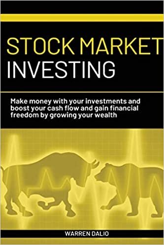okumak Stock Market Investing for Beginners: Make Money with Your Investments and Boost Your Cash Flow and Gain Financial Freedom by Growing Your Wealth (Trading, Band 5)