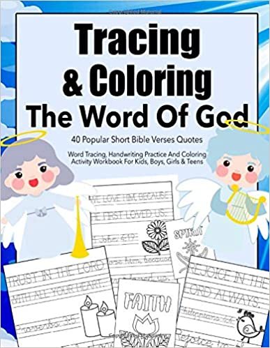 okumak Tracing &amp; Coloring The Word Of God. 40 Popular Short Bible Verses Quotes. Word Tracing, Handwriting Practice And Coloring Activity Workbook For Kids, Boys, Girls &amp; s.