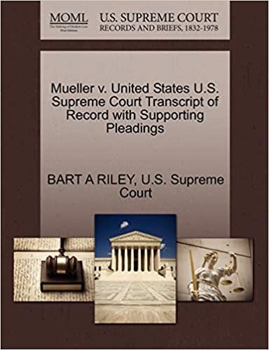 okumak Mueller v. United States U.S. Supreme Court Transcript of Record with Supporting Pleadings