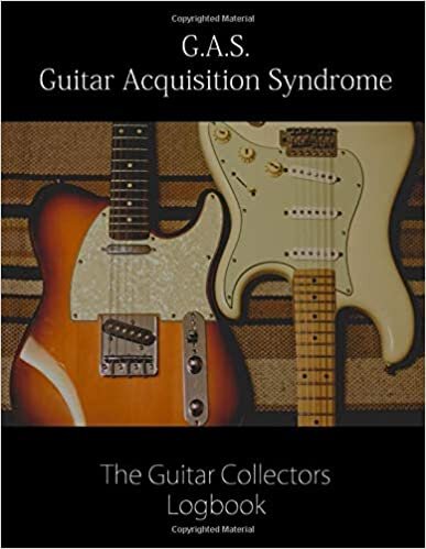 okumak G.A.S. Guitar Acquisition Syndrome - The Guitar Collectors Logbook: The Guitar Collectors Logbook Journal Organiser Scrapbook 101 Guitar Records! Keep ... Gift for the Guitar Enthusiast Collector!