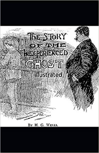 okumak The Story of the Inexperienced Ghost illustrated