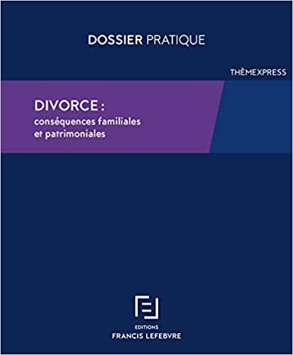 okumak Divorce - Conséquences familiales et patrimoniales