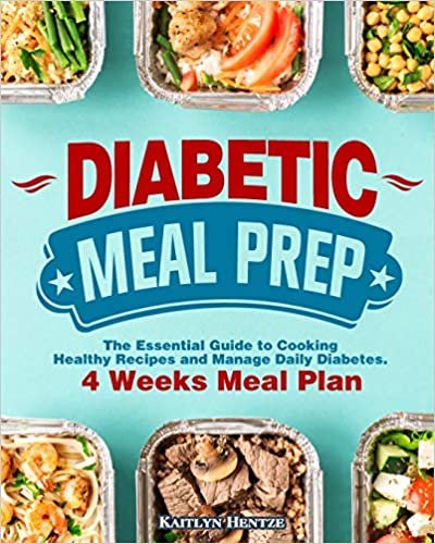 okumak Diabetic Meal Prep: The Essential Guide to Cooking Healthy Recipes and Manage Daily Diabetes. ( 4 Week Meal Plan )